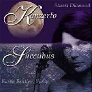 Stuart Diamond, Karen Bentley - Konzerto - Succubus