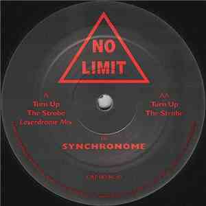 Synchronome - Turn Up The Strobe