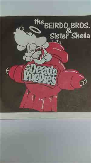 The Beirdo Brothers, Sister Sheila - Dead Puppies