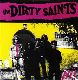 The Dirty Saints - Hi!