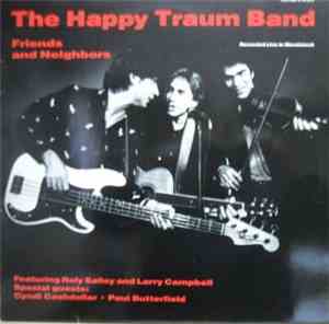 The Happy Traum Band - Friends And Neighbors