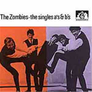 The Zombies - The Singles A's & B's