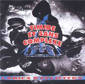 Timide Et Sans Complexe - Lyrics Explicites