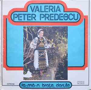 Valeria Peter Predescu - Ia-mă-n Brațe, Dorule