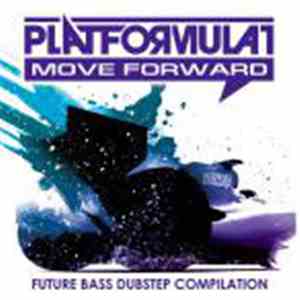 Various - Platformula1 - Future Bass Dubstep Compilation 2012