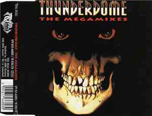 Various - Thunderdome  - The Megamixes