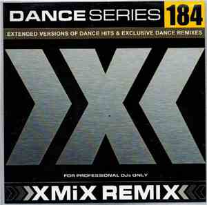 Various - XMiX Dance Series 184