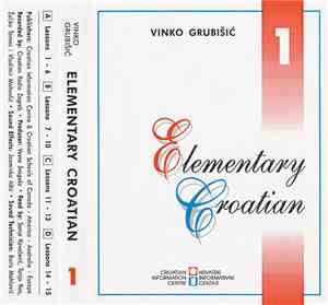Vinko Grubišić - Elementary Croatian 1