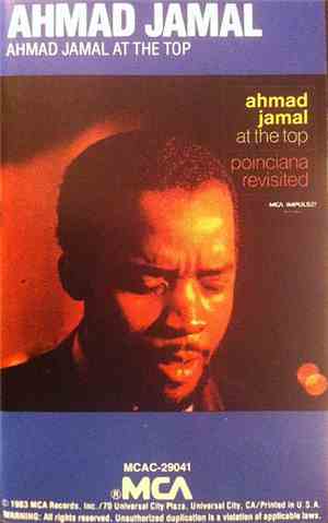 Ahmad Jamal - Ahmad Jamal At The Top: Poinciana Revisited