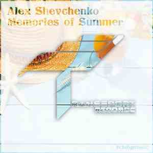 Alex Shevchenko - Memories Of Summer