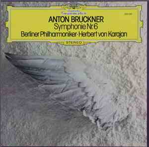 Anton Bruckner ‧ Berliner Philharmoniker ‧ Herbert Von Karajan - Symphonie  ...