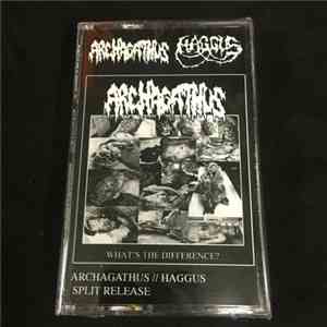 Archagathus / Haggus - Split Release