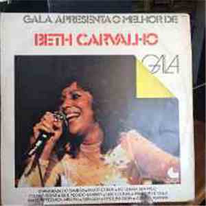 Beth Carvalho - Gala Apresenta O Melhor De Beth Carvalho