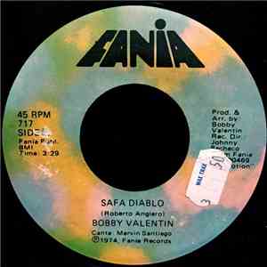 Bobby Valentin - Safa Diablo / Siempre Junto A Ti