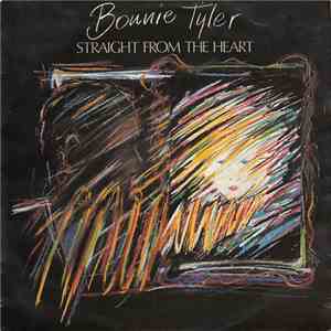 Bonnie Tyler - Straight From The Heart