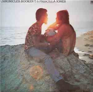 Booker T. & Priscilla Jones - Chronicles
