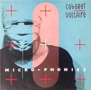 Cabaret Voltaire - Micro-Phonies
