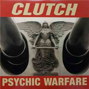 Clutch  - Psychic Warfare