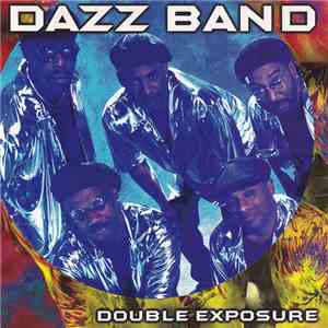 Dazz Band - Double Exposure