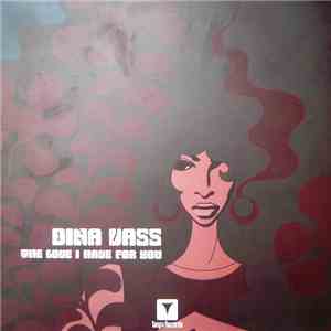Dina Vass - The Love I Have For You