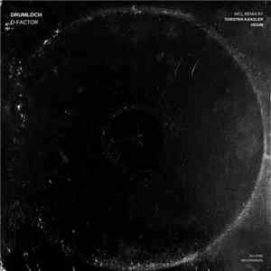 Drumloch - D-Factor