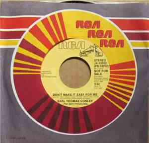 Earl Thomas Conley - Don't Make It Easy For Me