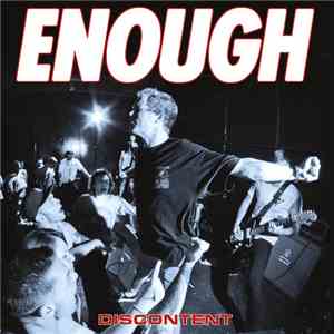 Enough  - Discontent