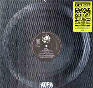 Foxy / Peter Brown  - Get Off / Dance With Me