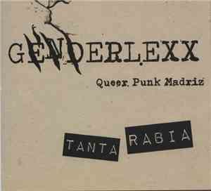 Genderlexx - Tanta Rabia