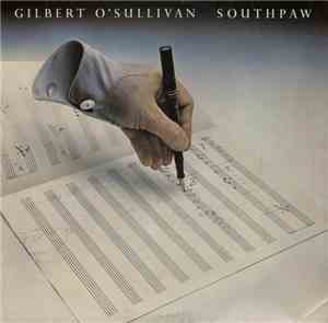 Gilbert O'Sullivan - Southpaw