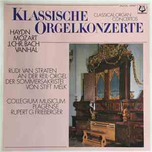 Haydn, Mozart, Bach, Vanhal, Rudi van Straten, Collegium Musicum Plagense,  ...