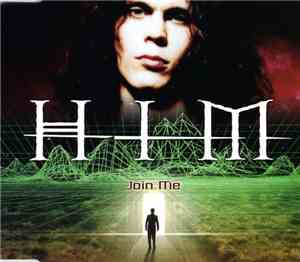 HIM  - Join Me