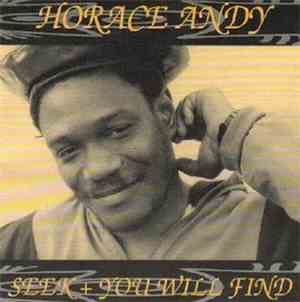Horace Andy - Seek & You Will Find