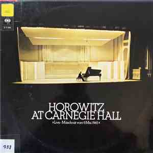 Horowitz - Horowitz At Carnegie Hall 