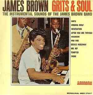 James Brown - Grits & Soul