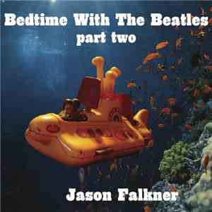 Jason Falkner - Bedtime With The Beatles part two