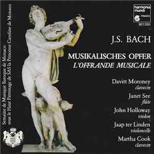 J.S. Bach - Musikalisches Opfer