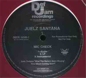 Juelz Santana - Mic Check