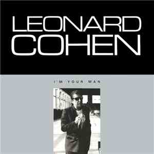 Leonard Cohen - I'm Your Man