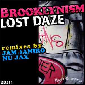 Lost Daze - Brooklynism