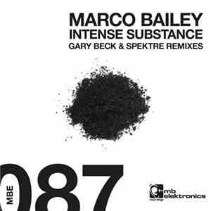 Marco Bailey - Intense Substance