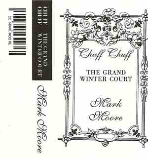 Mark Moore - Chuff Chuff - The Grand Winter Court