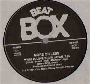 More Or Less - Medley: What Is Love / Big In Japan
