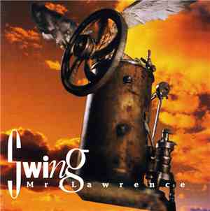 Mr. Lawrence  - Swing