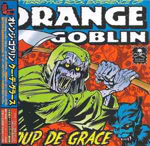 Orange Goblin - Coup De Grace