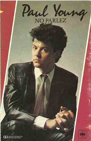 Paul Young - No Parlez