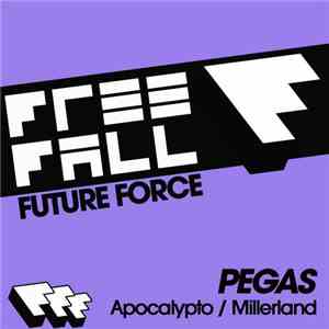 Pegas  - Apocalypto / Millerland
