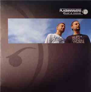 Plasmaravers - Bust A Move