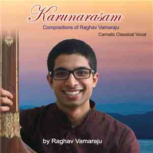 Raghav Vamaraju - Karunarasam