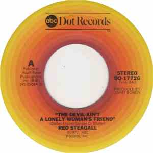 Red Steagall - The Devil Ain't A Lonely Woman's Friend